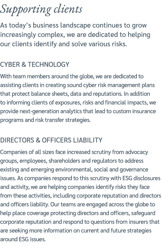 Supporting clients As today’s business landscape continues to grow increasingly complex, we are dedicated to helping ...